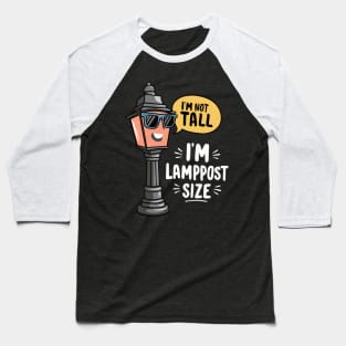 Tall people Baseball T-Shirt